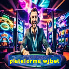 plataforma wjbet